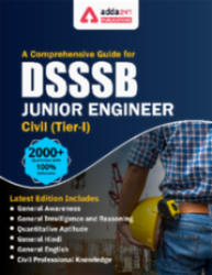 A Comprehensive Guide for DSSSB Junior Engineer Civil (Tier-I) Exam 2022 (English Medium)